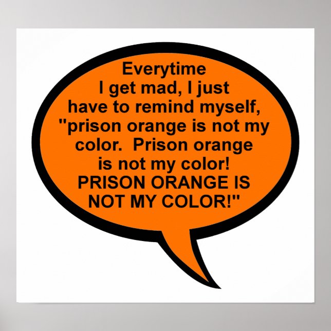 Gefängnis Orange ist nicht mein farbenfrohes Poste Poster (Vorne)