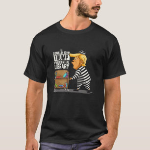Gefängnis Trump Präsidentenbibliothek Funny Anti T T-Shirt