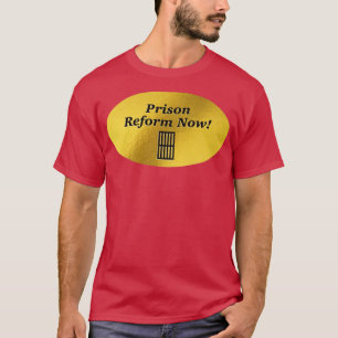 Gefängnisreform jetzt BLM T-Shirt