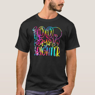 Gefärbte Krawatte 100 Days Brighter Student Happy T-Shirt