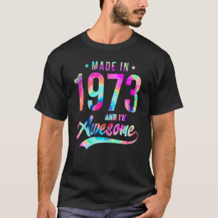 Gefärbte Krawatte 1973 Ich bin Phantastisch 49 Jah T-Shirt
