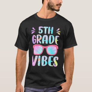 Gefärbte Krawatte 5th Grade Vibes 5th Grade Squad T-Shirt