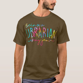 Gefärbte Krawatte als Bibliothekarin ist mein Jam  T-Shirt