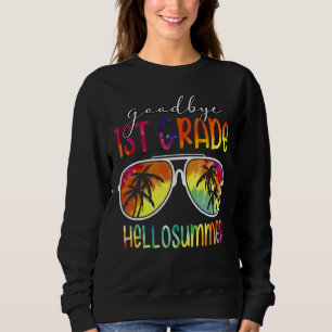 Gefärbte Krawatte Auf Wiedersehen 1. Klasse Hallo Sweatshirt