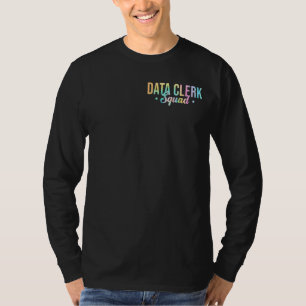 Gefärbte Krawatte Data Clerk Squad Pocket Admin Sq T-Shirt