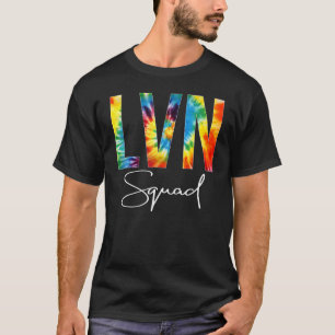 Gefärbte Krawatte des LVN-Squad-Aufwertungstages f T-Shirt