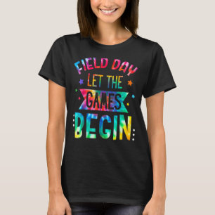 Gefärbte Krawatte Field Day 2022 Lass The Games Be T-Shirt