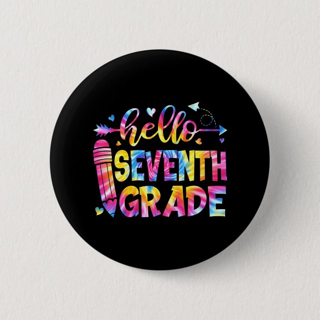 Gefärbte Krawatte Hallo Siebente Klasse Lehrer Stu Button (Vorderseite)