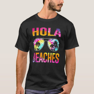 Gefärbte Krawatte Hola Beach Urlaub T-Shirt