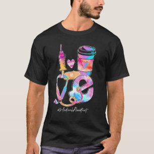 Gefärbte Krawatte Liebe Medizinischer Assistent St T-Shirt