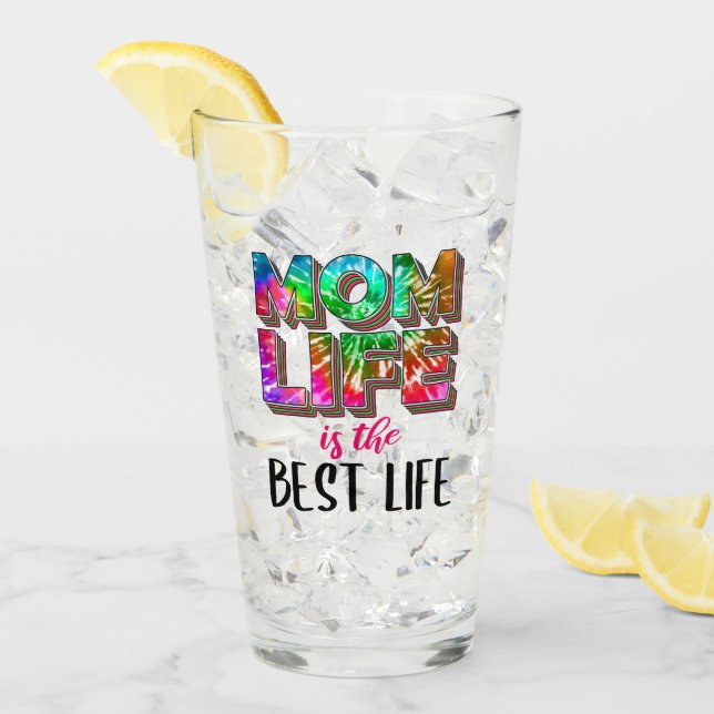 Gefärbte Krawatte Mama Das Leben ist das beste Leb Glas (Vorderseite Ice)