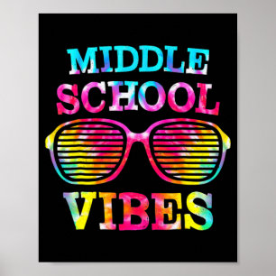 Gefärbte Krawatte Middle School Vibes Lehrer Stude Poster