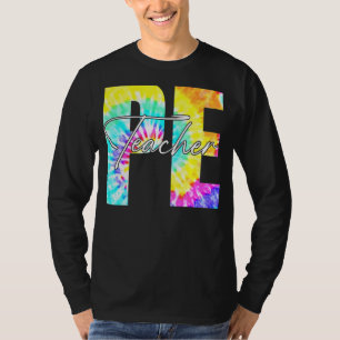 Gefärbte Krawatte Pe Bildung Lehrer erster Tag T-Shirt