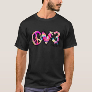 Gefärbte Krawatte Peace Liebe und 3. Klasse Girl B T-Shirt