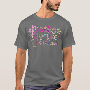 Gefärbte Krawatte Preschool ist ein magisches Einh T-Shirt