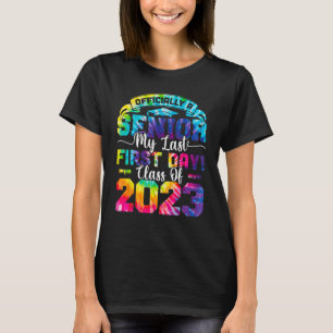 Gefärbte Krawatte Senior Last Day Class of 2023 Ba T-Shirt