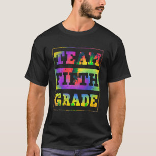 Gefärbte Krawatte Team Fünfte Klasse Lehrer Styden T-Shirt