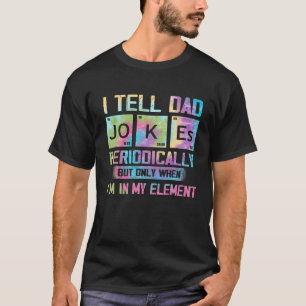 Gefärbte Krawatte Vater Jokes Periodisch Vater Dad T-Shirt