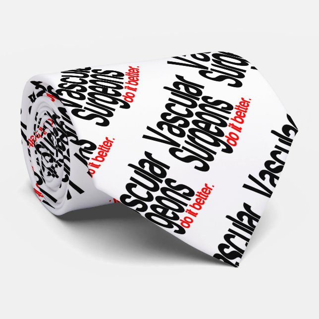 Gefäßchirurgen machen es besser krawatte (Gerollt)