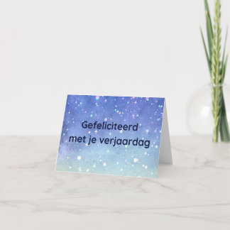Gefeliciteerd met je verjaardag, holländischer Geb Karte