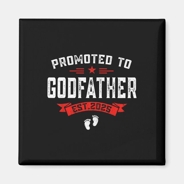 Gefördert zu Godvater 2025 Funny Pregnancy Announc Magnet (Vorne)