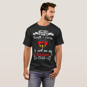 Gefragtes Gott-Stärken-Mut gesendetes deutsches T-Shirt
