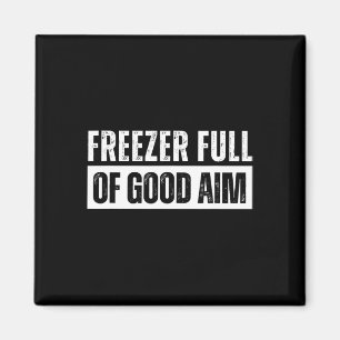 Gefrierschrank voll mit gutem Ziel lustige Jagdsai Magnet