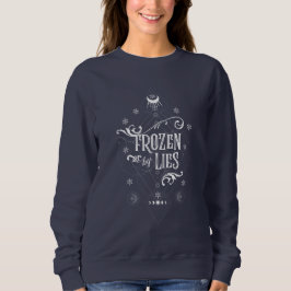 Gefroren von Lies (Sleigh Riders book One) Sweatshirt