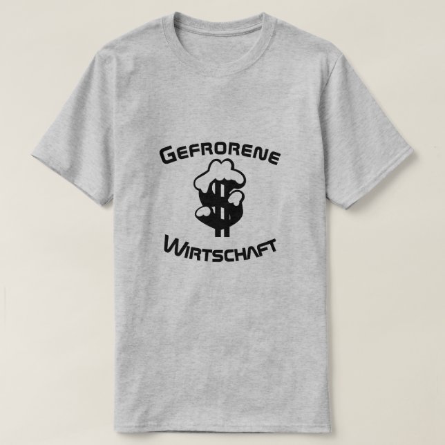 Gefrorene Wirtschaft in Deutschland T-Shirt (Design vorne)
