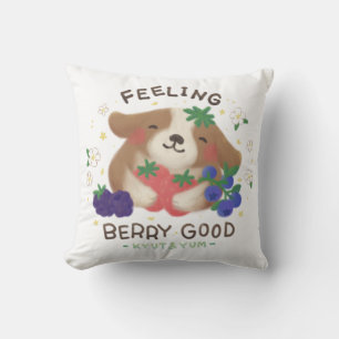 Gefühl Berry Good: Niedlicher Hund mit Berries Kissen