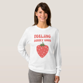 Gefühl Berry Good Pink Strawberry Women T-Shirt