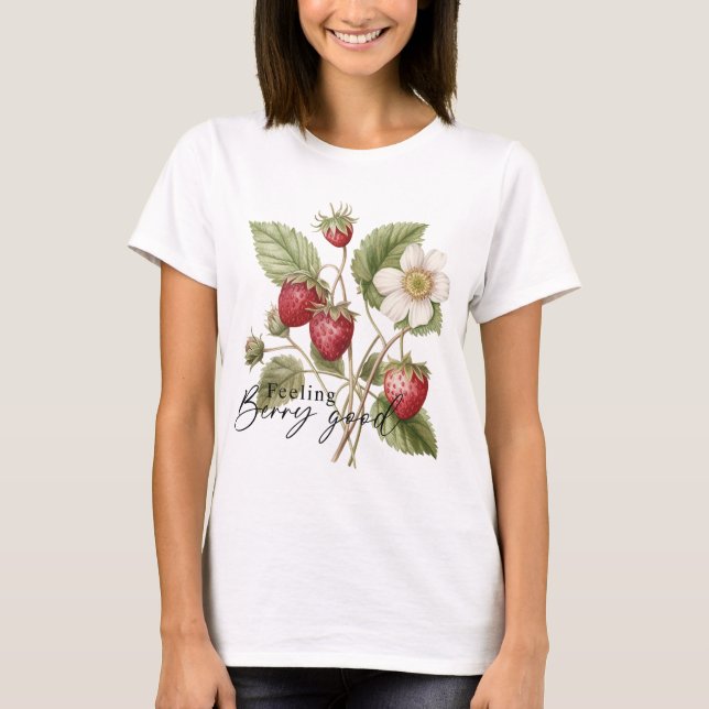 Gefühl Berry Good T-Shirt (Vorderseite)