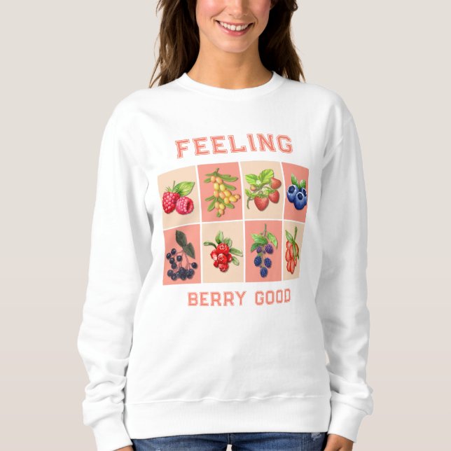 GEFÜHL BERRY GUTE, individuell anpassbare Erdbeere Sweatshirt (Vorderseite)