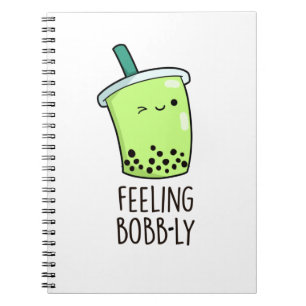 Gefühl Bobb-ly Funny Boba Tea Pun Notizblock