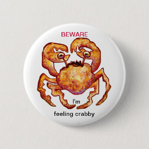 Gefühl Crabby Button