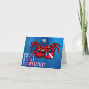 Gefühl ein wenig Crabby wird gut Karte