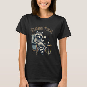 Gefühl Feral Raccoon Funny Vintag Men Meme T-Shirt