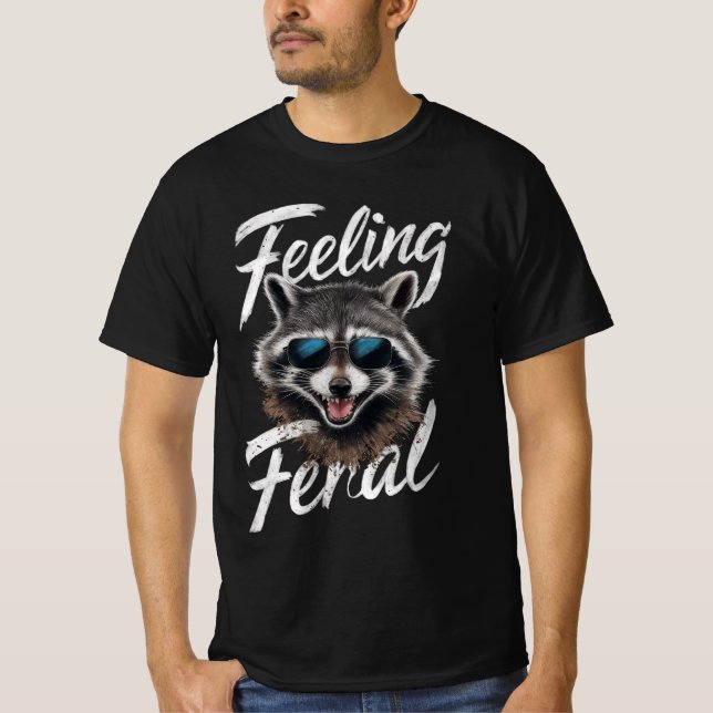 Gefühl Feral Racoon T-Shirt (Vorderseite)