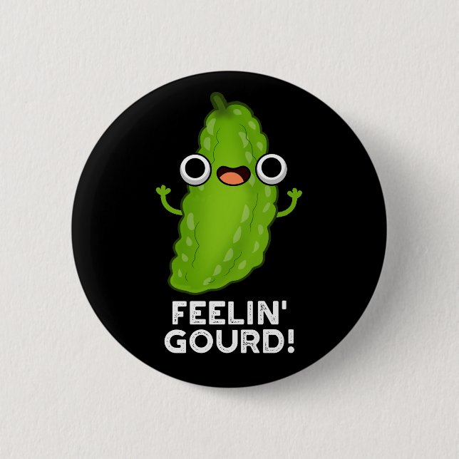 Gefühl Gourd Funny Gefühl Good Dark BG Button (Vorderseite)
