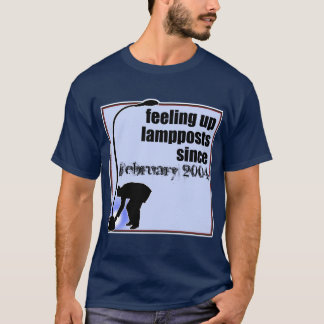 Gefühl herauf Laternenpfahl-T - Shirt