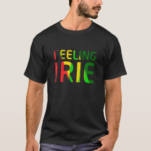 Gefühl Irie Reggae Jamaica Rasta Music T Shirt