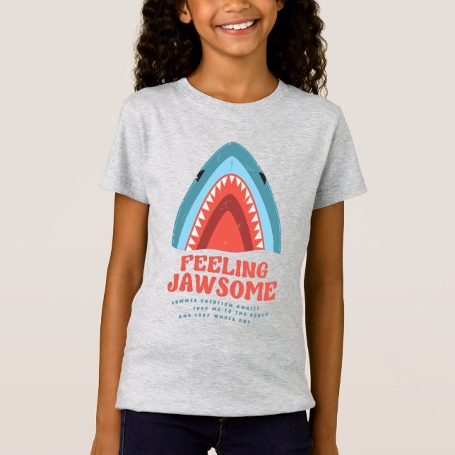 Gefühl Jawsome Shark Funny Summer Puns T - Shirt (Vorderseite)