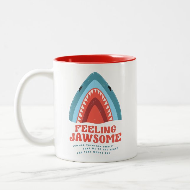 Gefühl Jawsome Shark Funny Summer Puns Zweifarbige Tasse (Links)