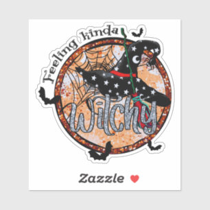 Gefühl Kinda Witchy - Halloween-Hut Aufkleber