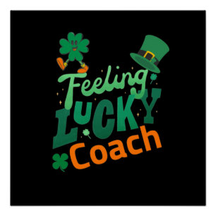 Gefühl Lucky Coach für den irischen Heiligen Patri Poster