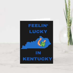 Gefühl Lucky In Kentucky-März St Patricks Tag I Karte