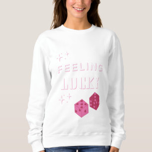 Gefühl Lucky, Lucky Girl, glücklichstes Mädchen, P Sweatshirt