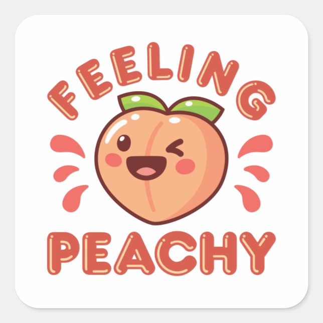 Gefühl Peachy Peach Fruit Happy Kawaii Quadratischer Aufkleber (Vorderseite)
