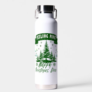 Gefühl Pine lustige Weihnachten Liebesgeschenk Trinkflasche