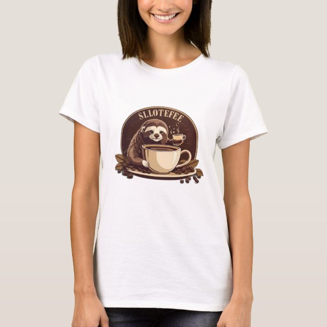 Gefühl Slothee braucht einen Kaffee T-Shirt (Vorderseite)